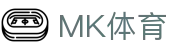 MK体育mk sports · 官方主页